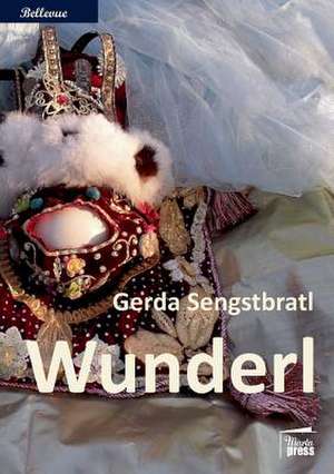 Wunderl de Gerda Sengstbratl