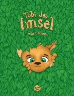 Tobi das Imsel de Robert Wimmer