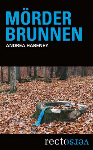 Mörderbrunnen de Andrea Habeney