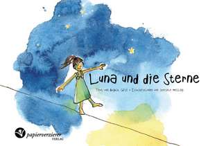 Luna und die Sterne de Stefanie Messing