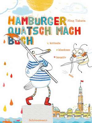 Hamburger Quatsch-Mach-Buch de Nina Takata