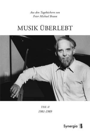 Musik überlebt - II de Peter-Michael Braun