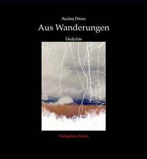 Aus Wanderungen de Andrej Peters