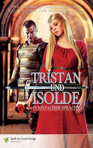 Tristan und Isolde de Marianne Höhle