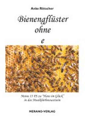 Bienengflüster ohne e de Anke Rittscher