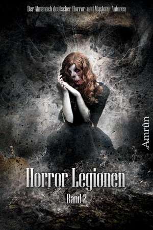 Horror-Legionen 2 de Christian Sidjani