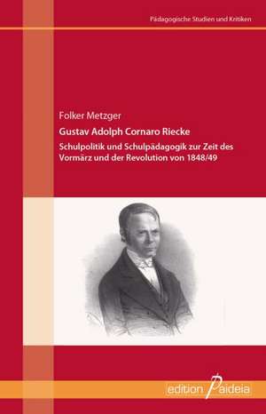 Gustav Adolph Cornaro Riecke de Folker Metzger