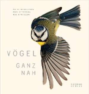 Vögel ganz nah de Asa Ottosson