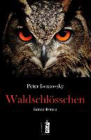 Waldschlösschen de Peter Iwanovsky