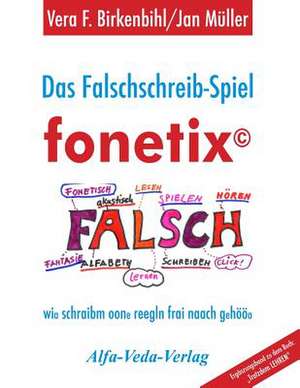 Das Falschschreib-Spiel Fonetix