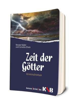 Zeit der Götter de Renate Naber