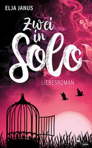 Zwei in Solo de Elja Janus
