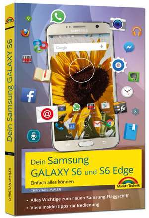 Dein Samsung Galaxy S6 Einfach alles können de Christian Immler