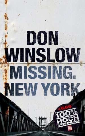 Missing. New York de Don Winslow
