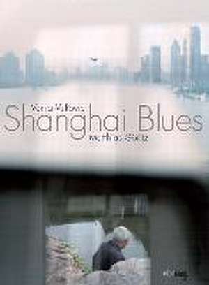 Shanghai Blues de Matthias Göritz