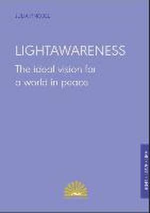 Lightawareness de Julia Knobel