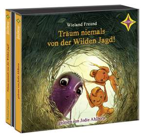 Träum niemals von der Wilden Jagd! de Wieland Freund