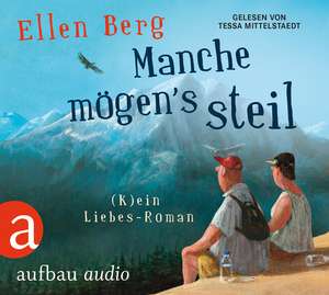 Manche mögen's steil de Ellen Berg