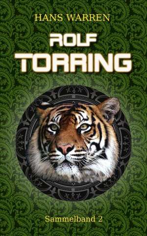 Rolf Torring - Sammelband 2 de Hans Warren