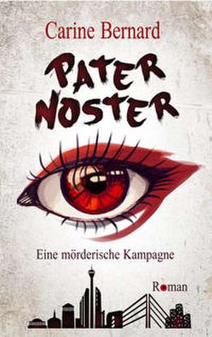 Pater Noster de Carine Bernard
