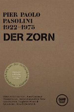 Der Zorn de Pier Paolo Pasolini