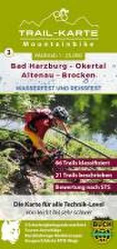 MTB Trail-Karte Harz: Bad Harzburg - Okertal - Altenau - Brocken 1 : 25 000 de Maximilian Schmidt