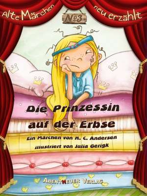 Die Prinzessin auf der Erbse de Hans Christian Andersen