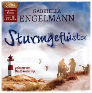Sturmgeflüster de Gabriella Engelmann