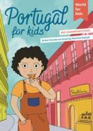 Portugal for kids de Britta Schmidt von Groeling