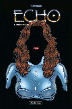 Echo 01 - Atomic Dreams de Terry Moore