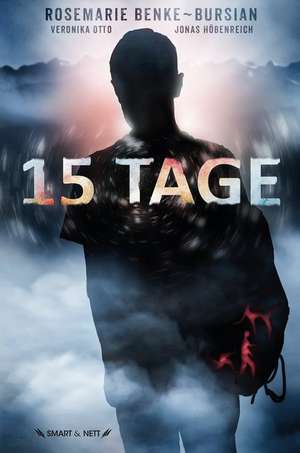 15 Tage de Rosemarie Benke-Bursian