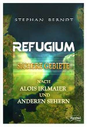 Refugium de Stephan Berndt