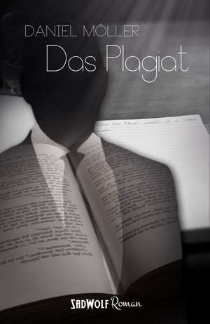 Das Plagiat de Daniel Möller
