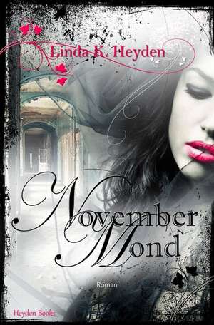 Novembermond de Linda K. Heyden