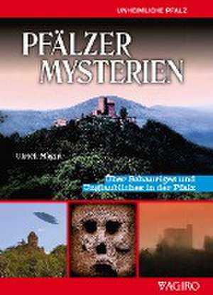 PFÄLZER MYSTERIEN de Ulrich Magin