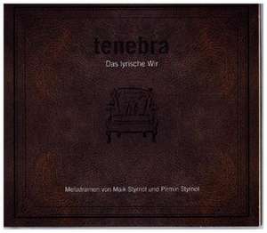 tenebra - Das lyrische Wir Vol. 1 de Marie Kaschnitz