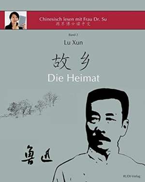 Lu Xun "Die Heimat" de Lu Xun