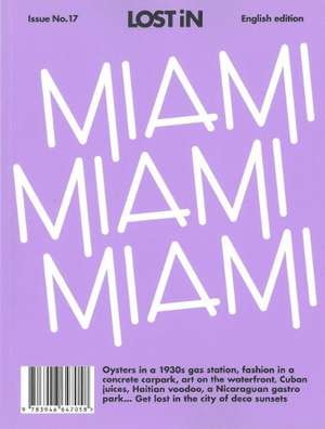 LOST IN Miami de Uwe Hasenfuss