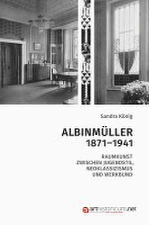 Albinmüller 1871-1941 de Sandra König