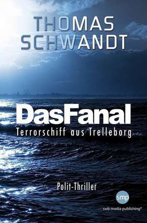 Das Fanal de Thomas Schwandt