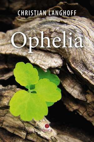 Ophelia de Christian Langhoff