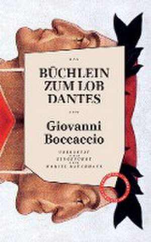 Büchlein zum Lob Dantes de Giovanni Boccaccio