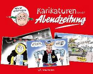 Karikaturen aus der Abendzeitung de Dieter Hanitzsch