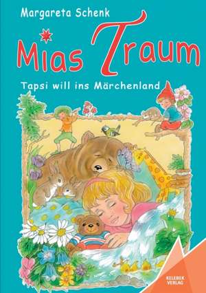 Mias Traum de Margareta Schenk