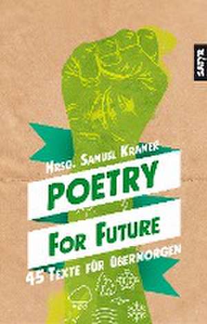 Poetry for Future de Samuel J. Kramer