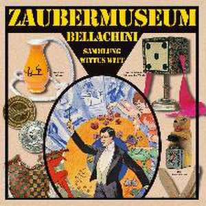 Katalog Zaubermuseum Bellachini de Wittus Witt