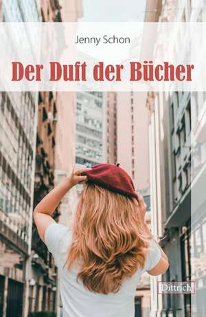 Der Duft der Bücher de Jenny Schon