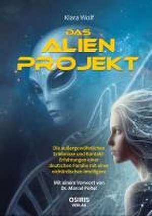 Das Alien-Projekt de Klara Wolf