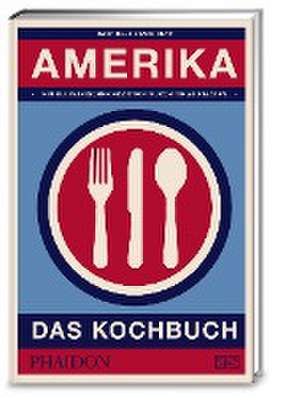 Amerika - das Kochbuch de Gabrielle Langholtz