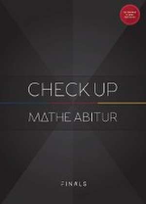 Mathematik Abiturvorbereitung - CHECK UP - universal 2023 de Christian Hotop